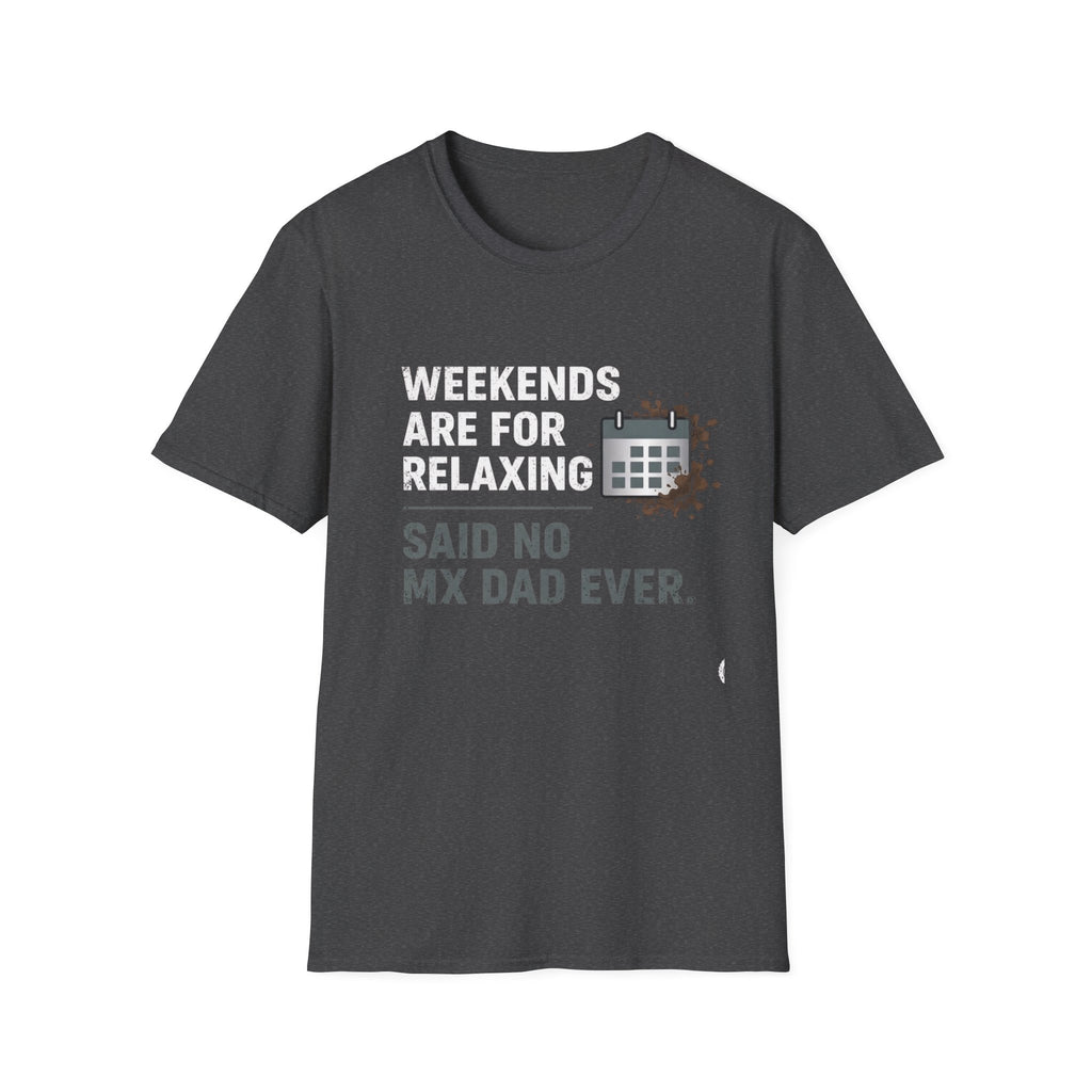 Weekend Reality T-Shirt