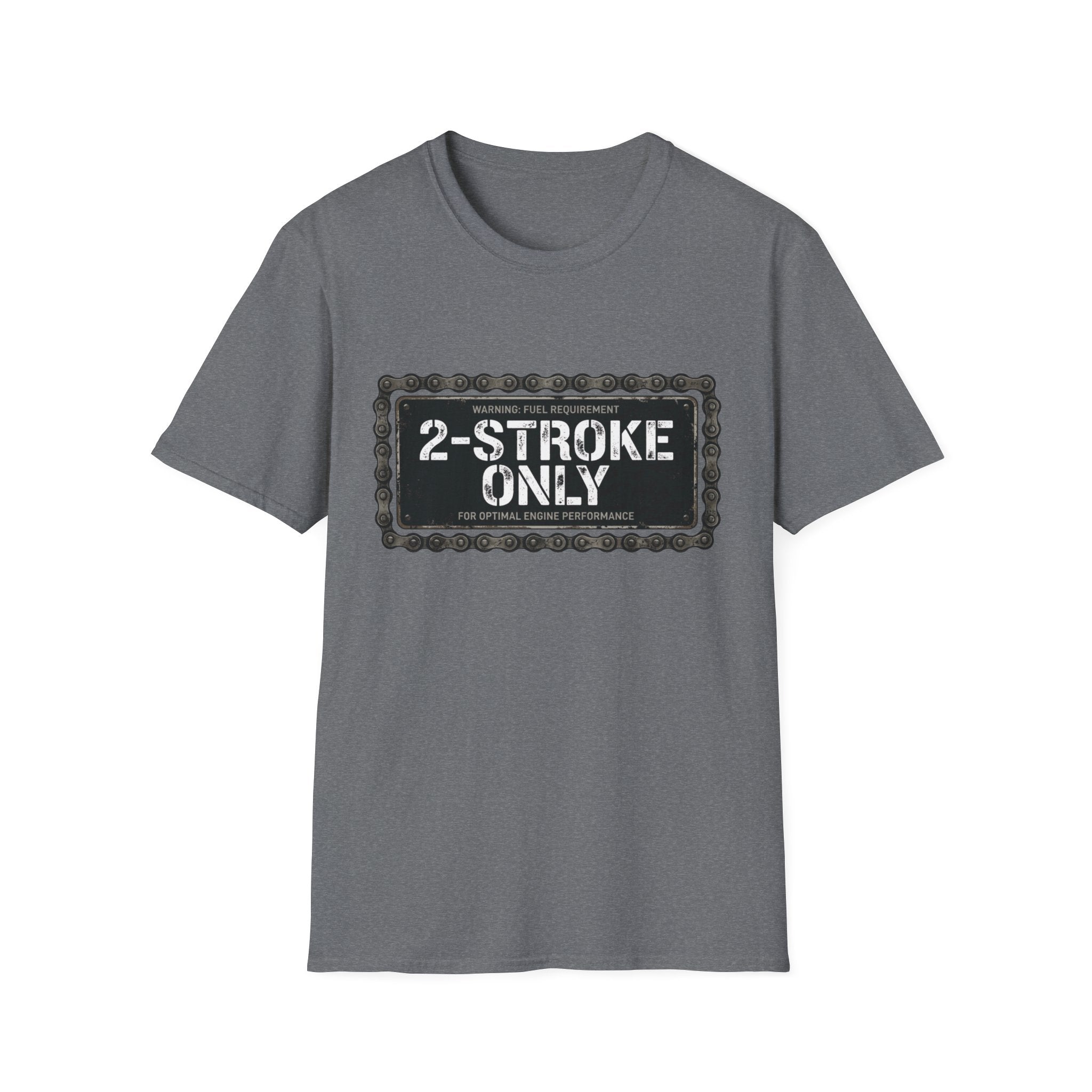 2 Stroke Only T-Shirt