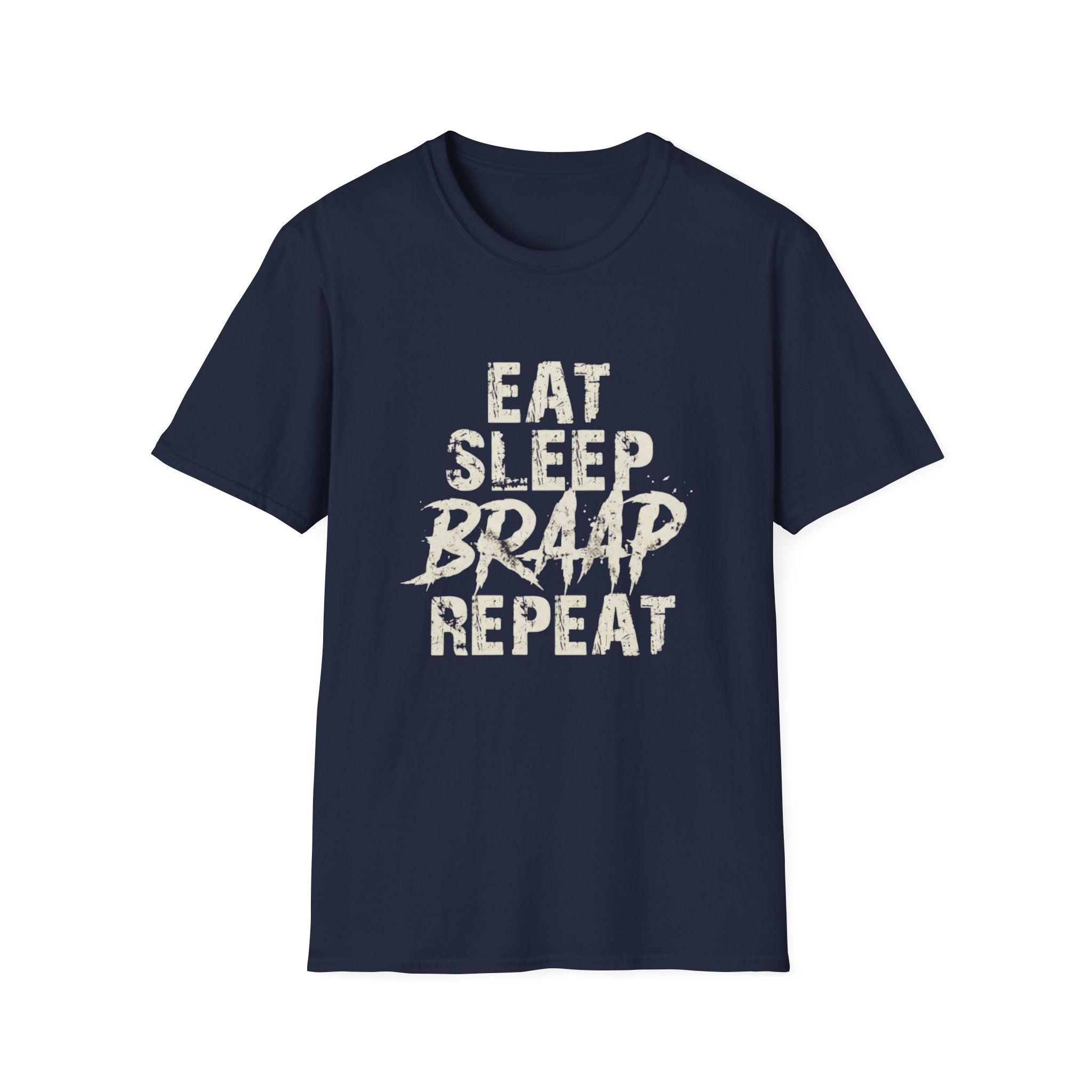 Eat Sleep Braap Repeat T-Shirt