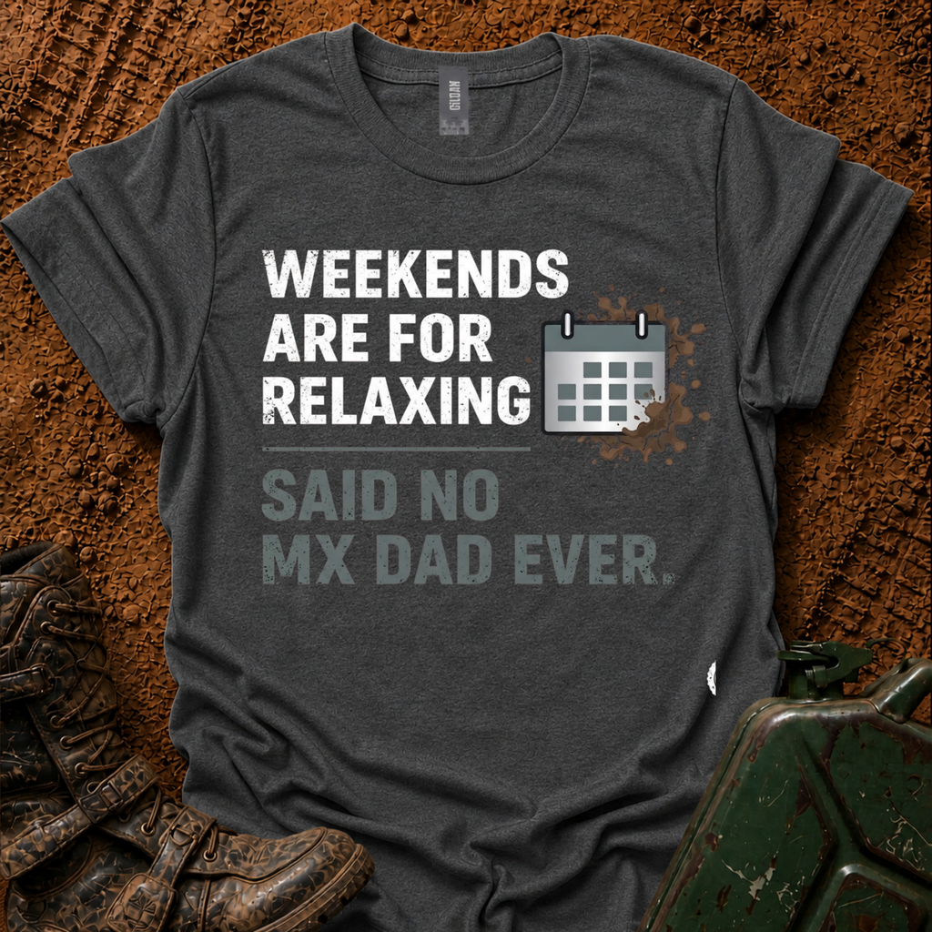 Weekend Reality T-Shirt