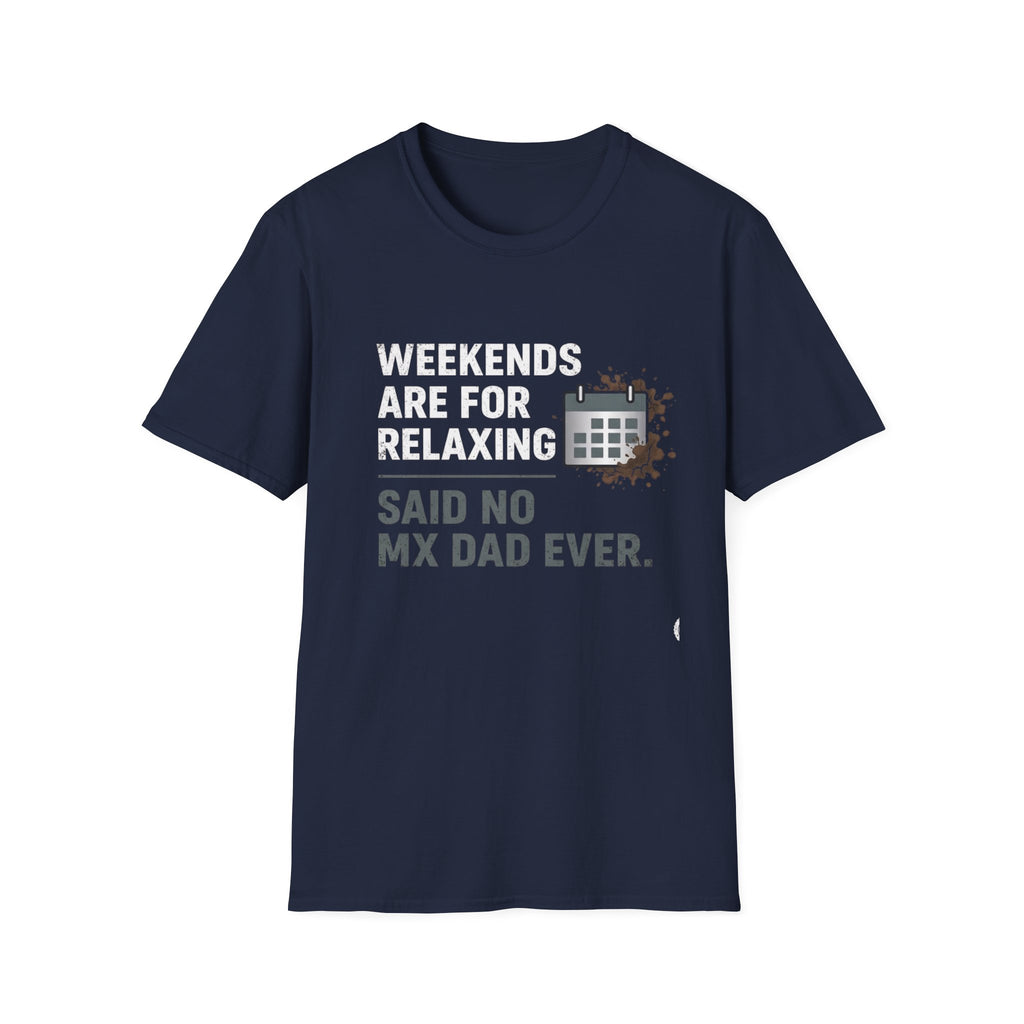 Weekend Reality T-Shirt