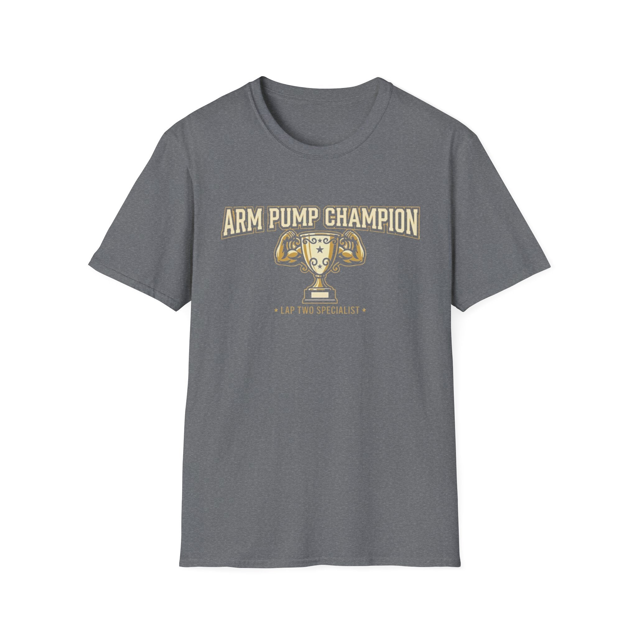 Arm Pump Champion T-Shirt